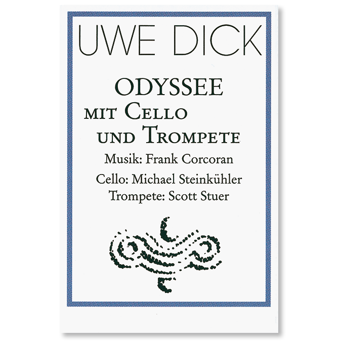 Musikkassette von Uwe Dick Odyssee mit Cello und Trompete