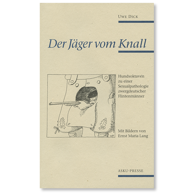 Buch von Uwe Dick Der Jäger vom Knall 1995
