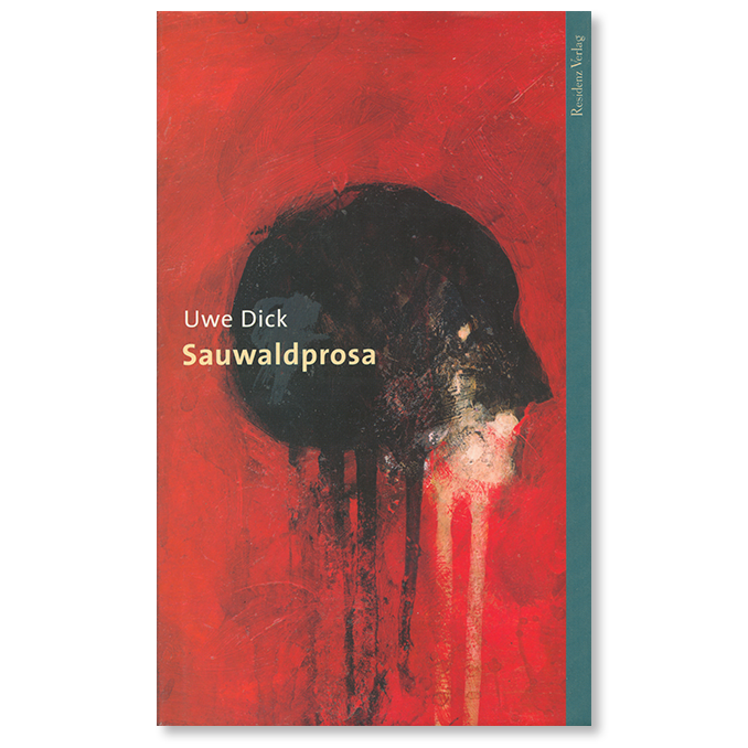 Buch von Uwe Dick Sauwaldprosa
