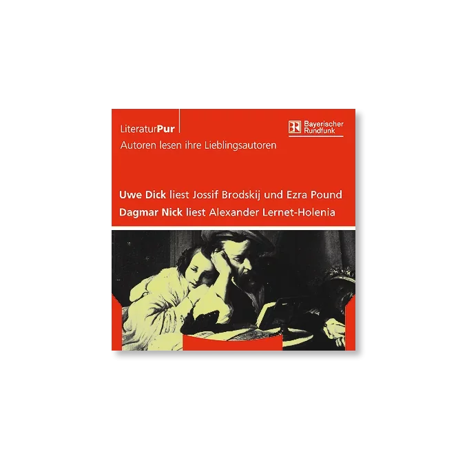 CD Uwe Dick liest Jossif Brodskij und Ezra Pound