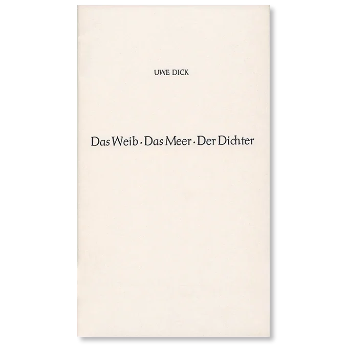 Buch von Uwe Dick Das Weib Das Meer Der Dichter