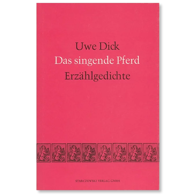 Buch von Uwe Dick Das singende Pferd