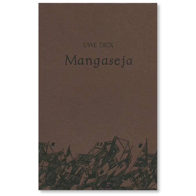 Buch von Uwe Dick Mangaseja Erstausgabe