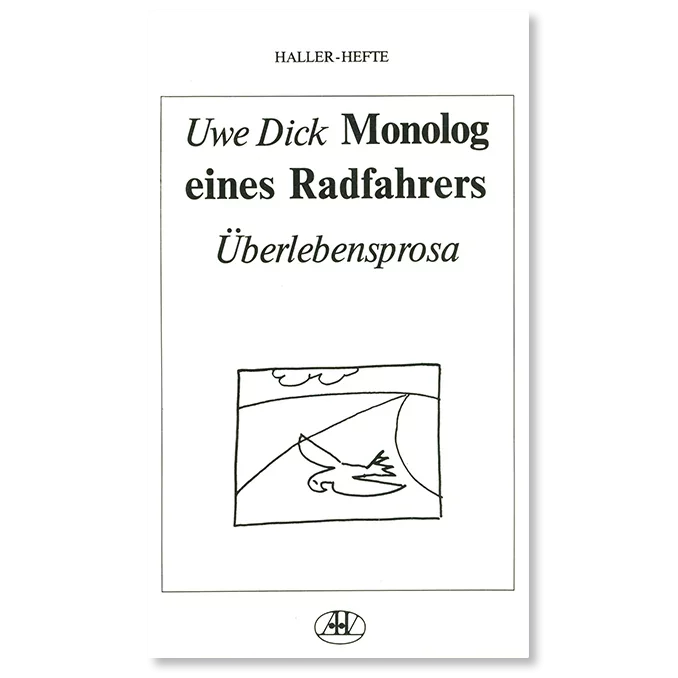 Buch von Uwe Dick Monolog eines Radfahrers