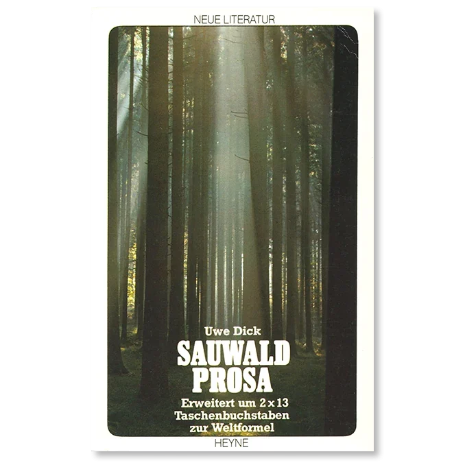 Buch von Uwe Dick Sauwaldprosa