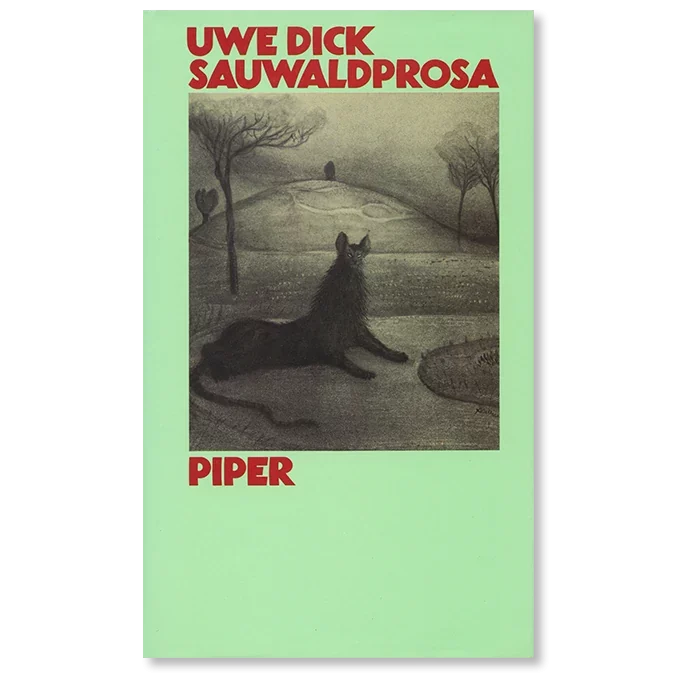 Buch von Uwe Dick Sauwaldprosa